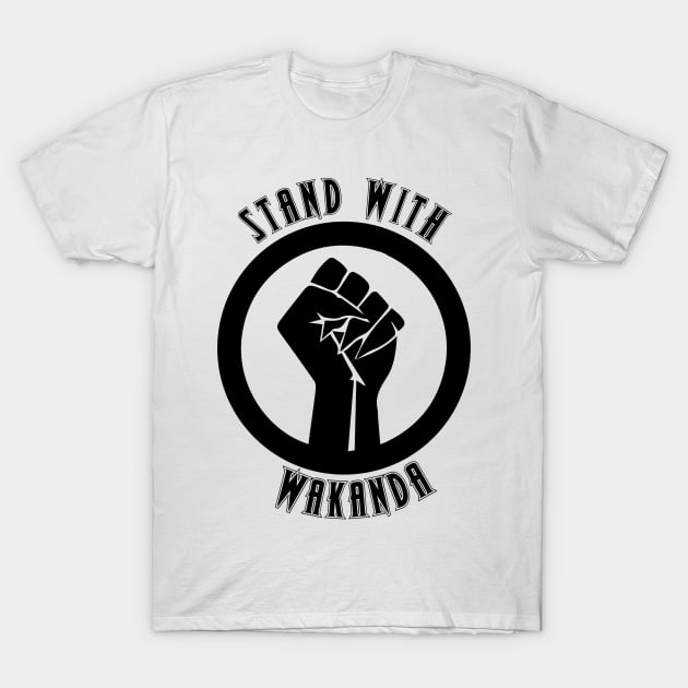 Black Panther - Stand With Wakanda T-Shirt by Shirts & Shenanigans 